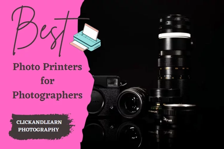 Top 5 Best Photo Printer for Photographers: Reviews 2022